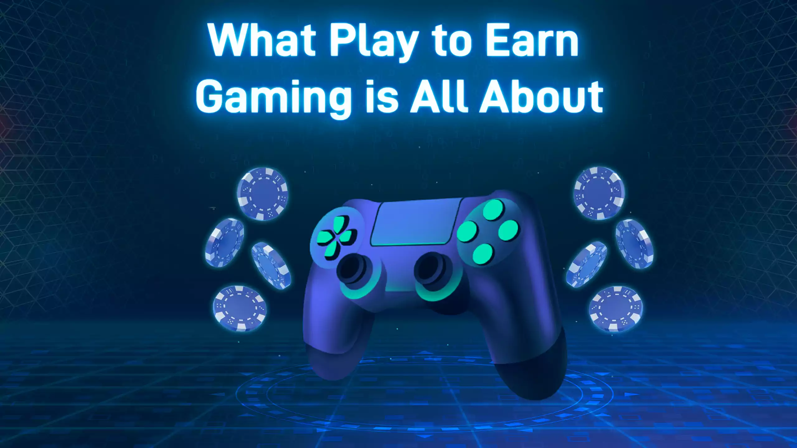 What Play to Earn Gaming is All About
