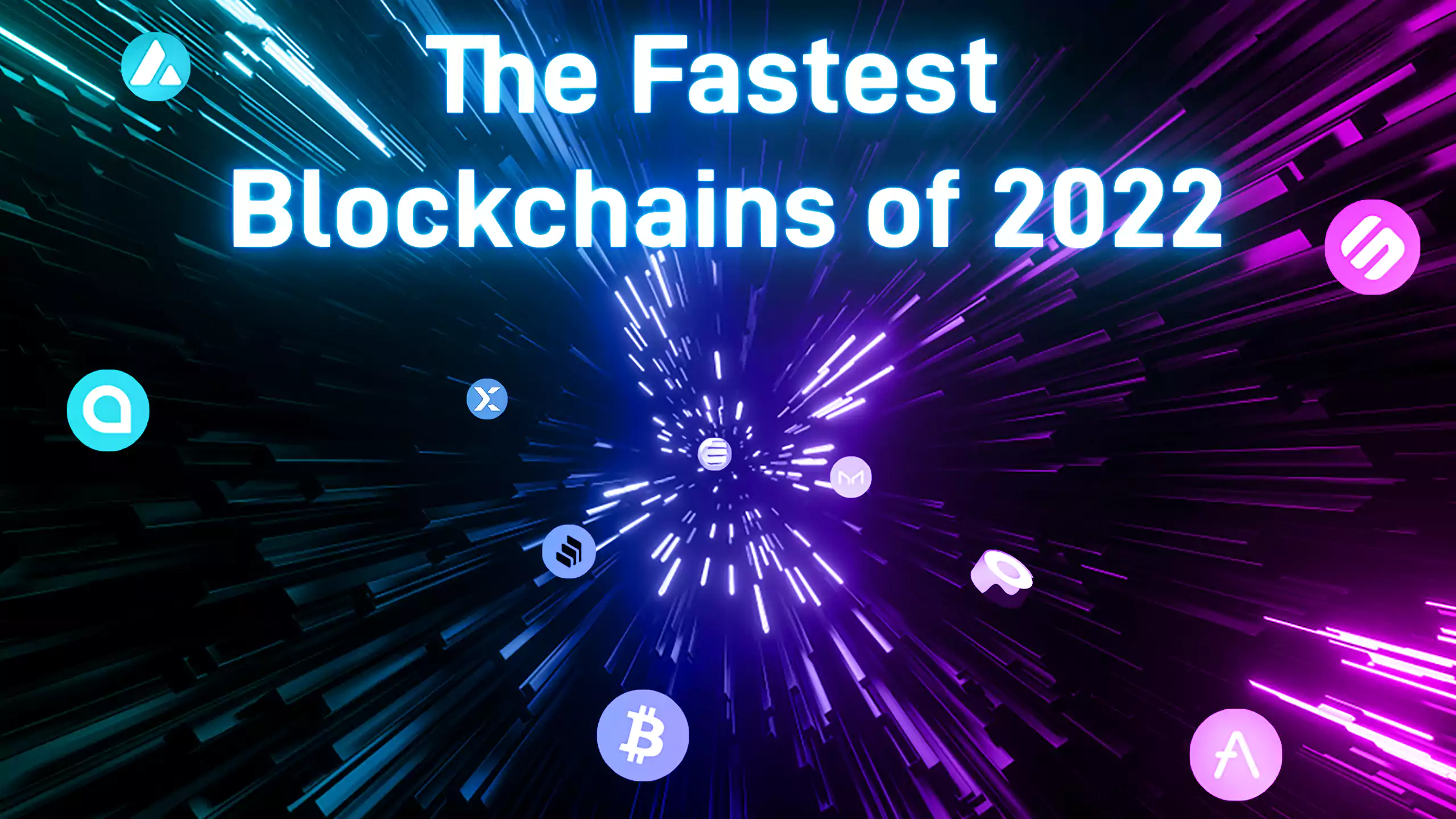 The Fastest Blockchains of 2022