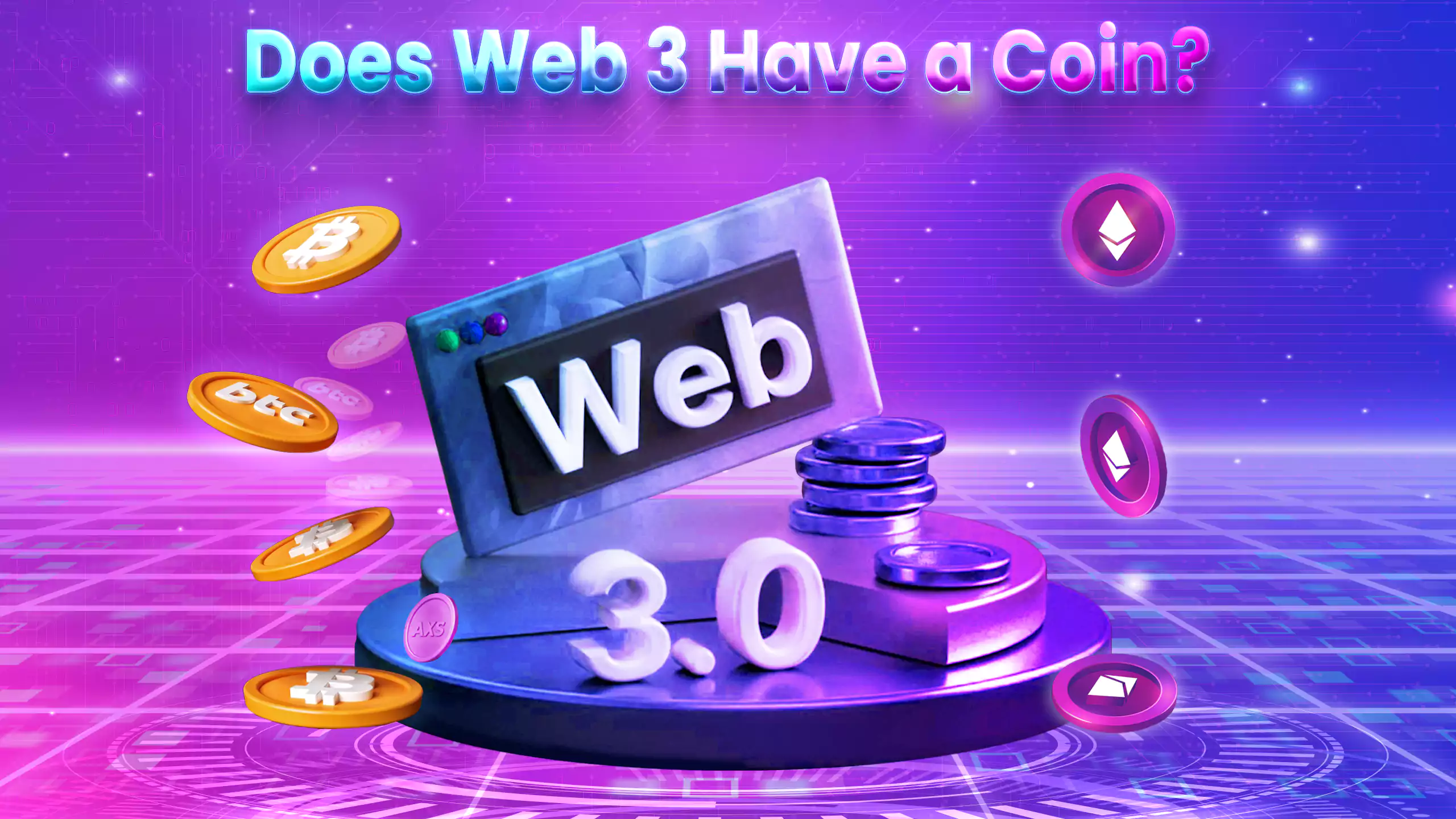 Does Web3 Have a Coin? - Web3 Tips