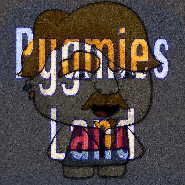 Pygmies Land