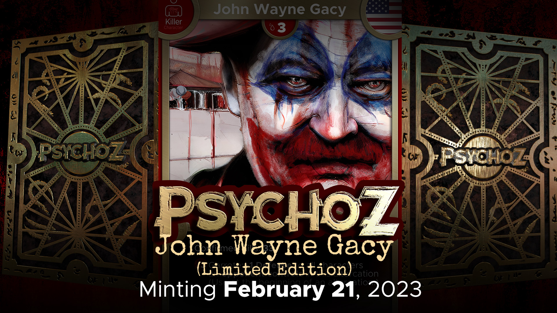 PSYCHOZ John Wayne Gacy Limited Edition Drop
