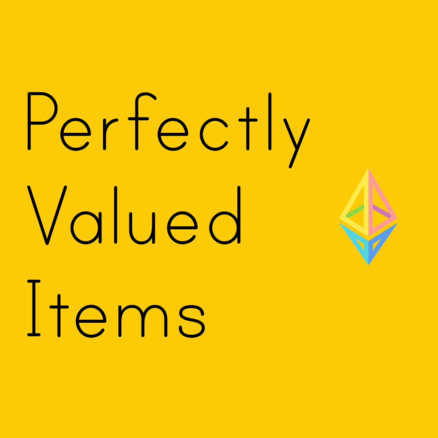 Perfectly Valued Items