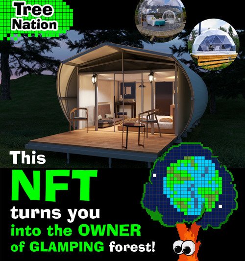 This NFT turns you into the owner of a glamping forest!